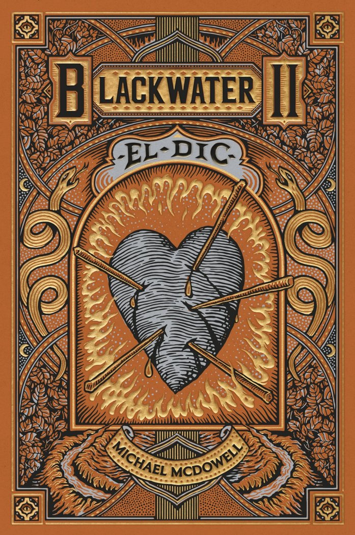 BLACKWATER II. El dic, de MCDOWELL, MICHAEL | portada del libro