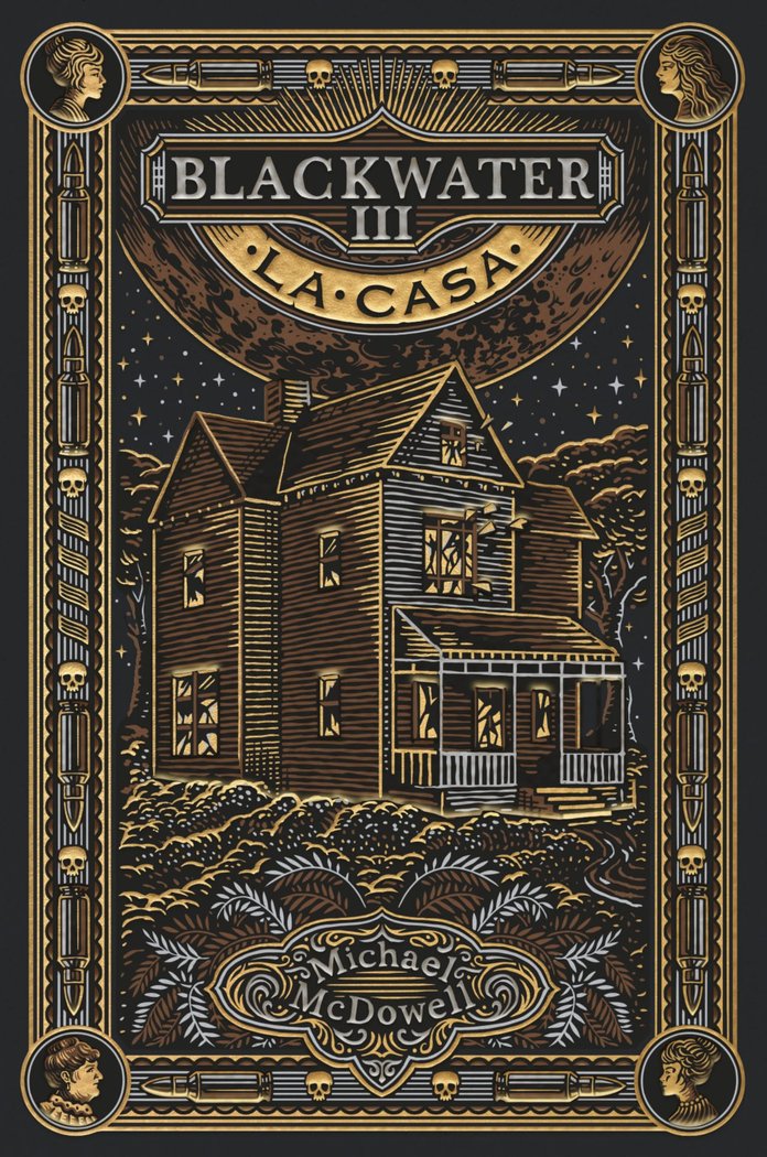 BLACKWATER III. La casa, de MCDOWELL, MICHAEL | portada del libro