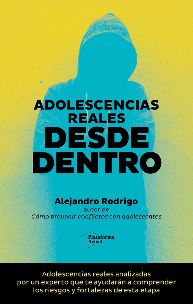 ADOLESCENCIAS REALES DESDE DENTRO, de RODRIGO, ALEJANDRO | portada del libro