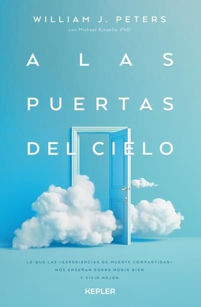 A LAS PUERTAS DEL CIELO, de J. PETERS, WILLIAM | portada del libro