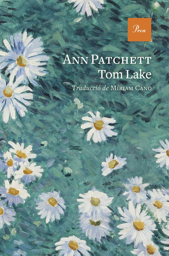 TOM LAKE, de PATCHETT, ANN | portada del libro