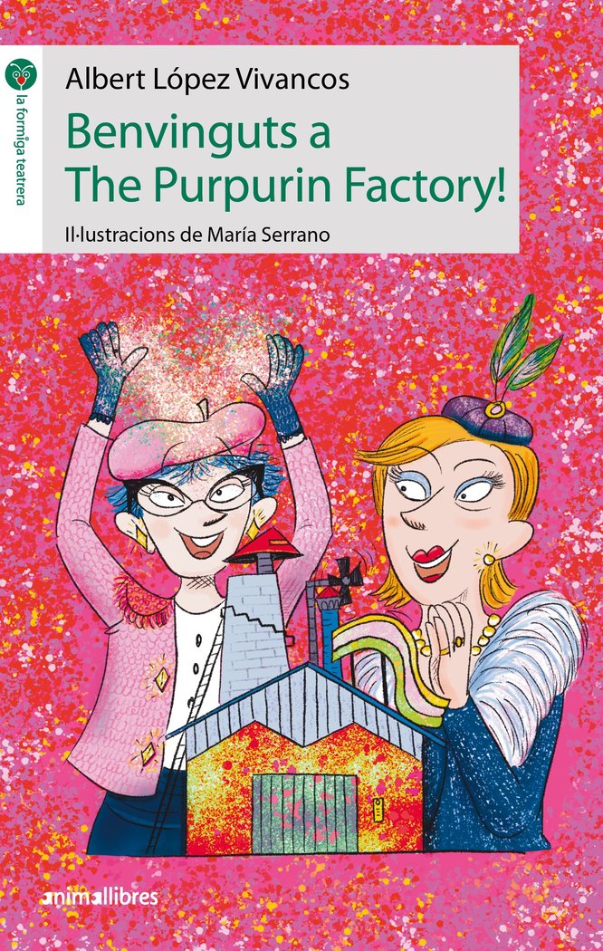 Benvinguts a The Purpurin Factory!, de ALBERT LOPEZ VIVANCOS | portada del libro