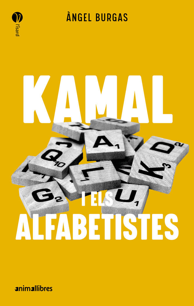 Kamal i els alfabetistes, de ·NGEL BURGAS | portada del libro