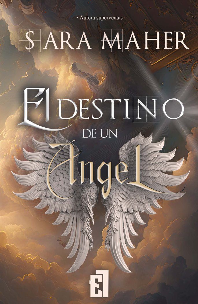 EL DESTINO DE UN ÁNGEL, de Maher, Sara | portada del libro