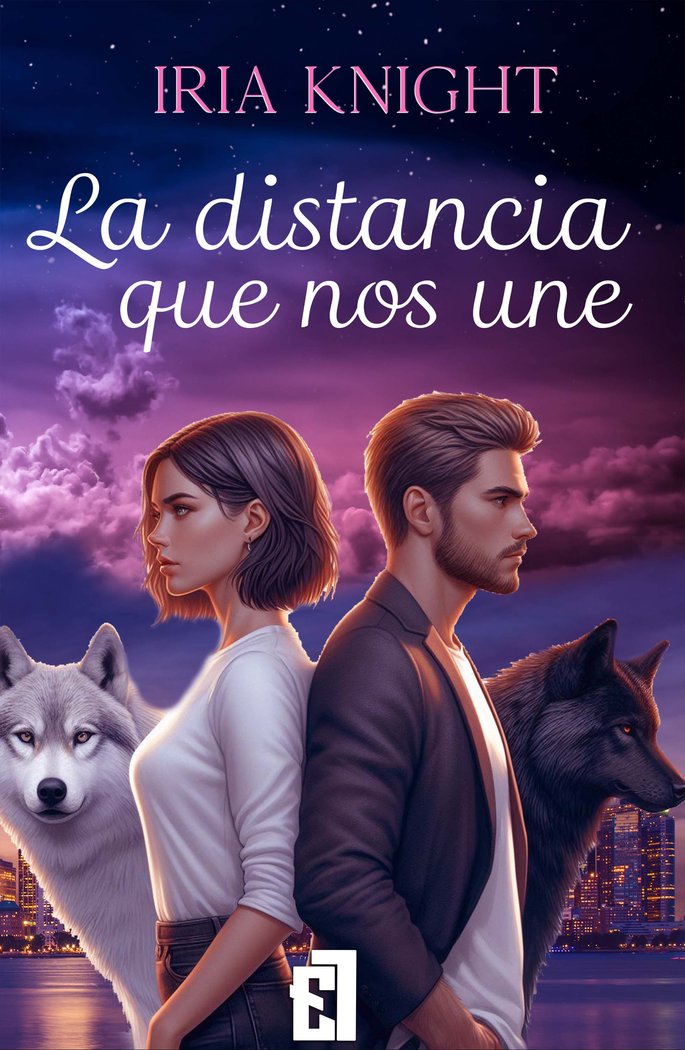 LA DISTANCIA QUE NOS UNE, de Knight, Iria | portada del libro