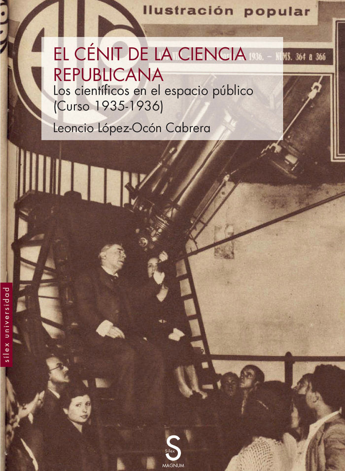 EL CENIT DE LA CIENCIA REPUBLICANA, de LOPEZ-OCON CABRERA, LEONCIO | portada del libro