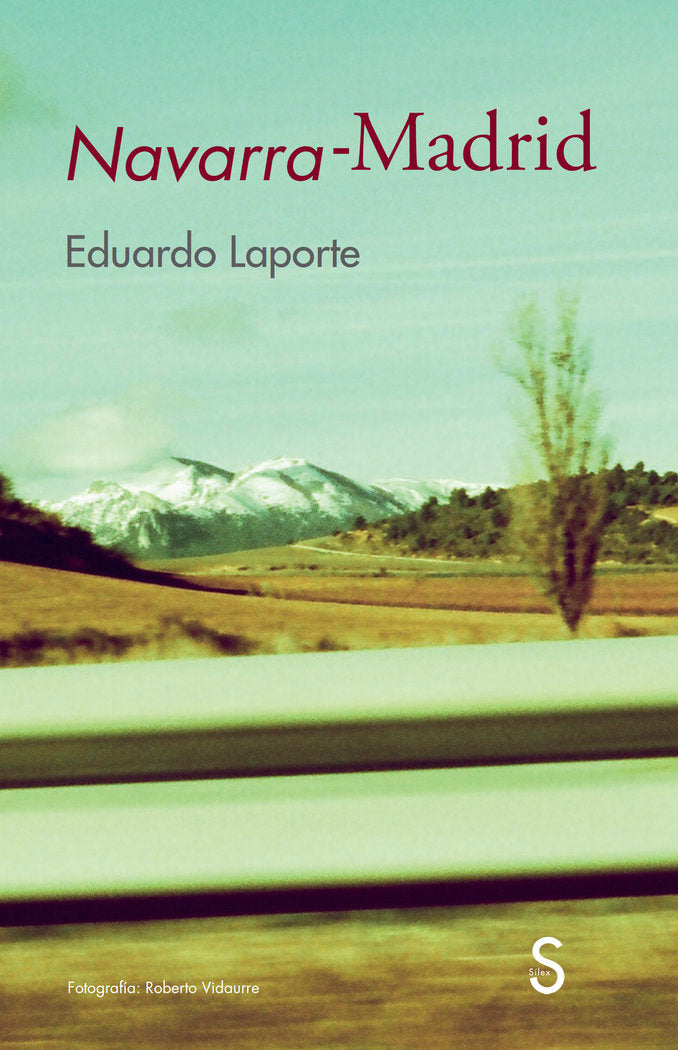 Navarra-Madrid, de LAPORTE, EDUARDO | portada del libro