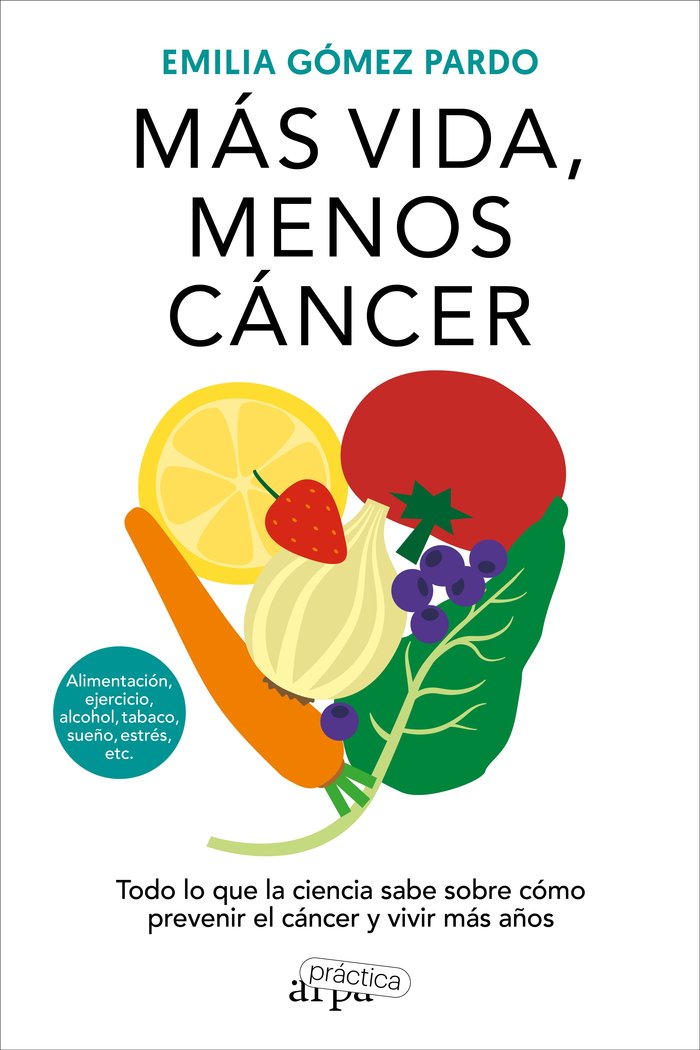 MAS VIDA, MENOS CANCER, de GOMEZ PARDO, EMILIA | portada del libro