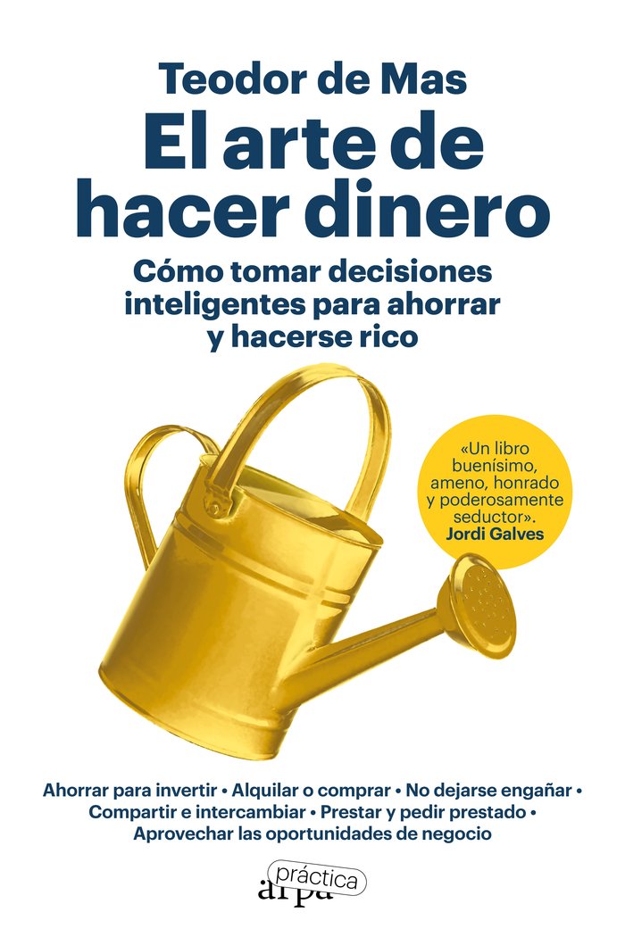 EL ARTE DE HACER DINERO, de DE MAS, TEODOR | portada del libro