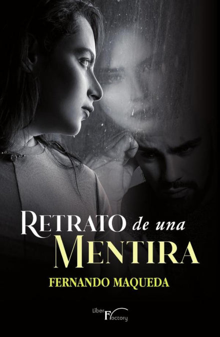 RETRATO DE UNA MENTIRA, de MAQUEDA, FERNANDO | portada del libro