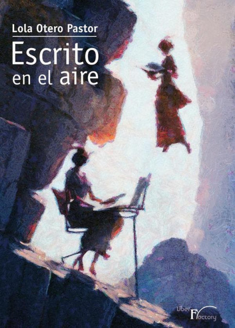 Escrito en el aire, de OTERO PASTOR, LOLA | portada del libro