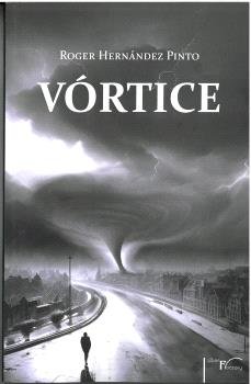 VORTICE, de HERNANDEZ PINTO, ROGER | portada del libro