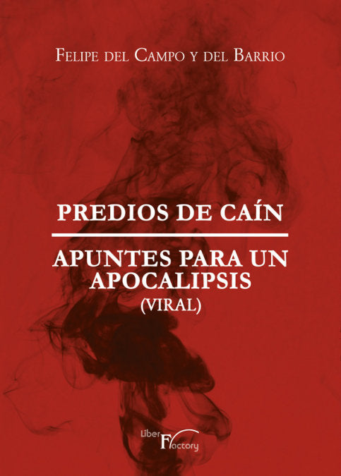 PREDIOS DE CAIN, de DEL CAMPO Y DEL BARRIO, FELIPE | portada del libro