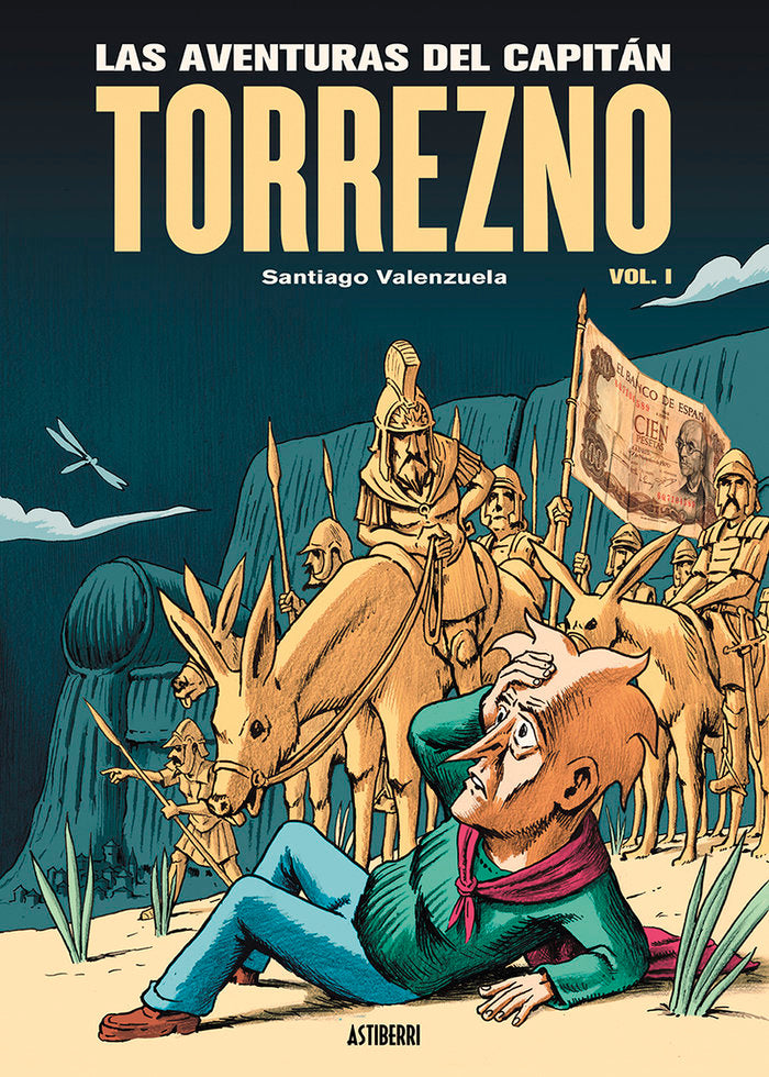 LAS AVENTURAS DEL CAPITAN TORREZNO VOLUMEN 1, de VALENZUELA, SANTIAGO | portada del libro