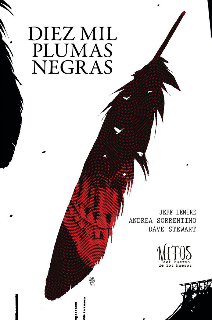 DIEZ MIL PLUMAS NEGRAS, de LEMIRE | portada del libro