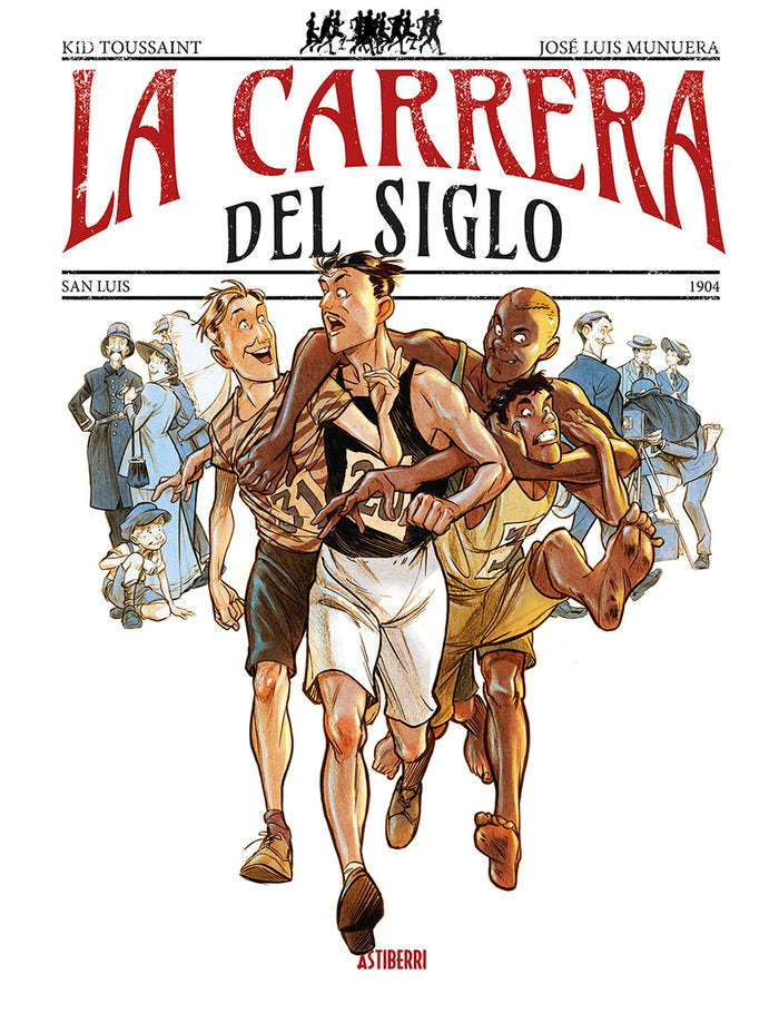 LA CARRERA DEL SIGLO, de MUNUERA, JOSE LUIS | portada del libro