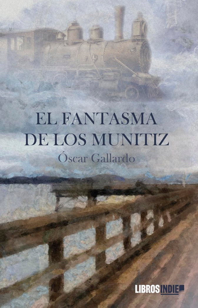 El fantasma de los Munitiz, de Gallardo, Oscar | portada del libro
