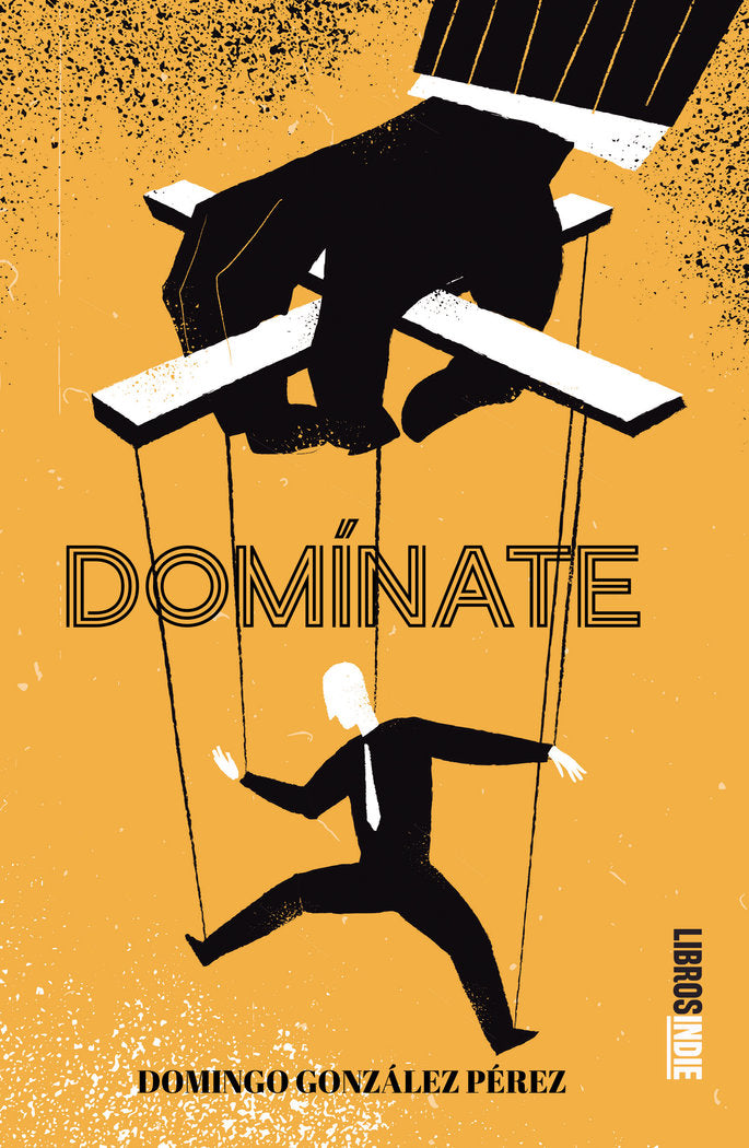 Domínate, de Gonzalez Pérez, Domingo | portada del libro