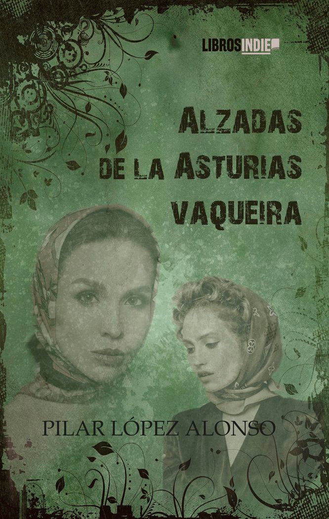 lzadas de la Asturias vaqueira, de López Alonso, Pilar | portada del libro