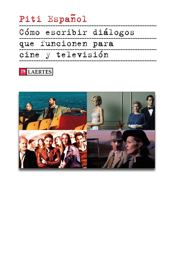 CﾓMO ESCRIBIR DIﾁLOGOS QUE FUNCIONEN PARA CINE Y TELEVISIﾓN, de ESPAÑOL | portada del libro