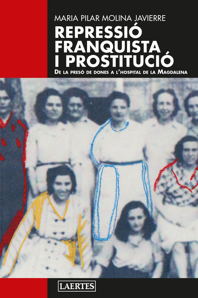 REPRESSIﾓ FRANQUISTA I PROSTITUCIﾓ, de MOLINA | portada del libro