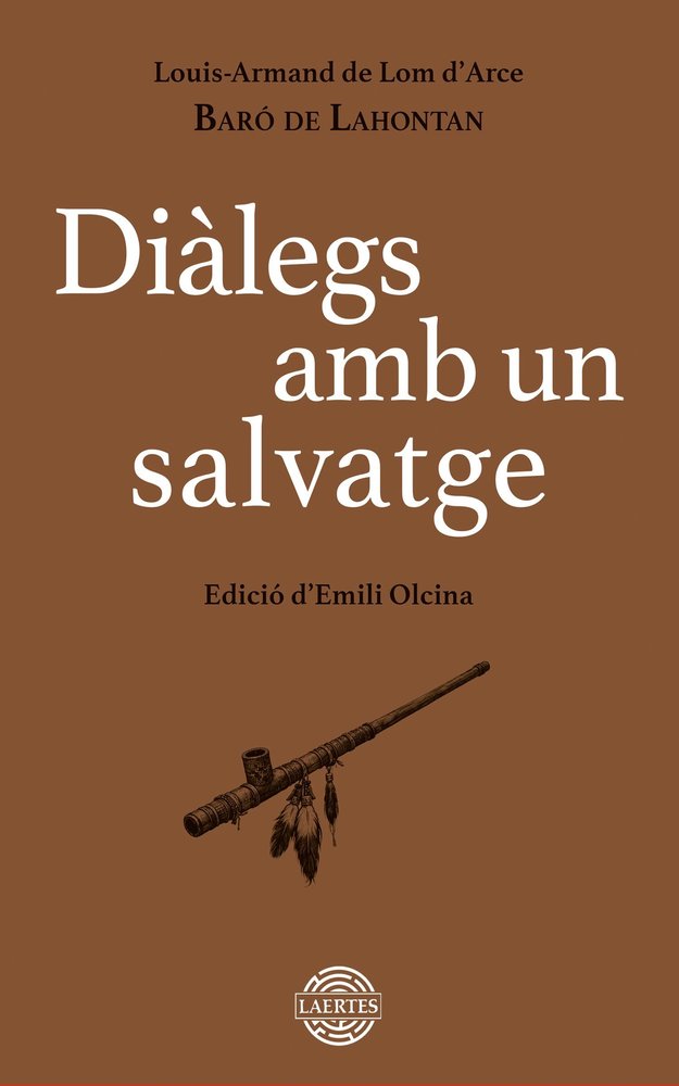 DIALEGS AMB UN SALVATGE, de BARO DE LAHONTAN | portada del libro