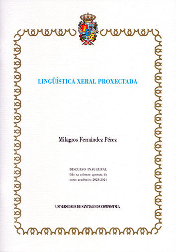 LINGUISTICA XERAL PROXECTADA, de FERNANDEZ PEREZ, MILAGROS | portada del libro