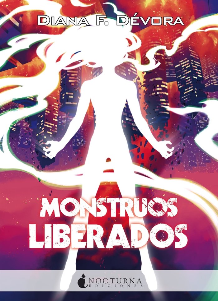 Monstruos liberados, de F DEVORA,DIANA | portada del libro