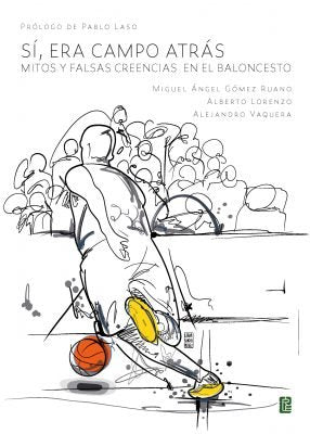SI ERA CAMPO ATRAS MITOS Y FALSAS CREENCIAS EN EL BALONCES, de GOMEZ RUANO, MIGUEL ANGEL | portada del libro
