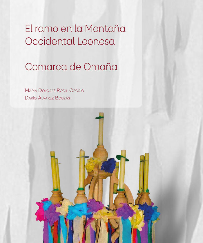 EL RAMO EN LA MONTAÑA OCCIDENTAL LEONESA COMARCA DE OMAÑA, de RODIL OSORIO, MARIA DOLORES | portada del libro
