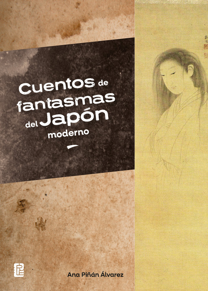 CUENTOS DE FANTASMAS DEL JAPON MODERNO, de PIÑAN ALVAREZ, ANA | portada del libro