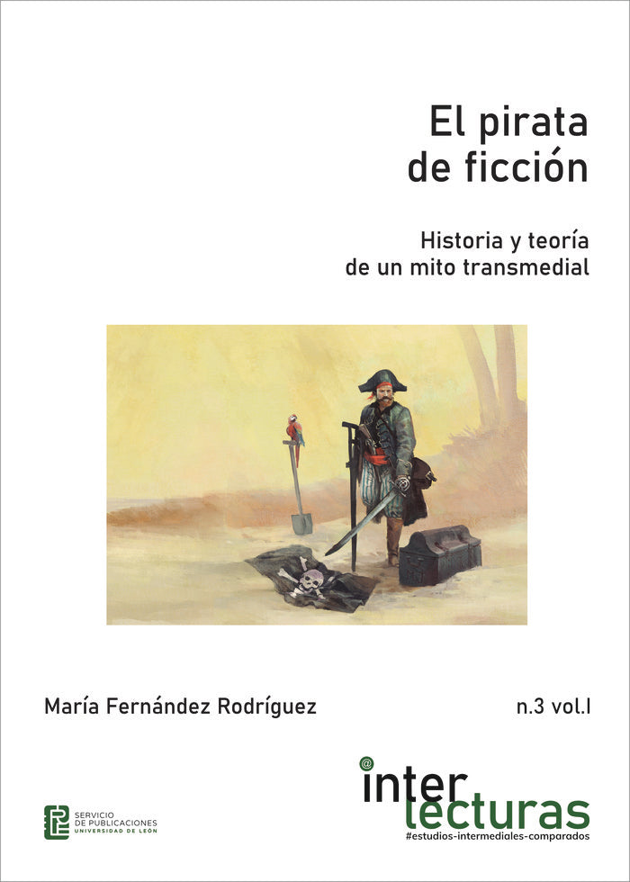 EL PIRATA DE FICCION HISTORIA DE UN MITO TRANSMEDIAL., de FERNANDEZ RODRIGUEZ, MARIA | portada del libro