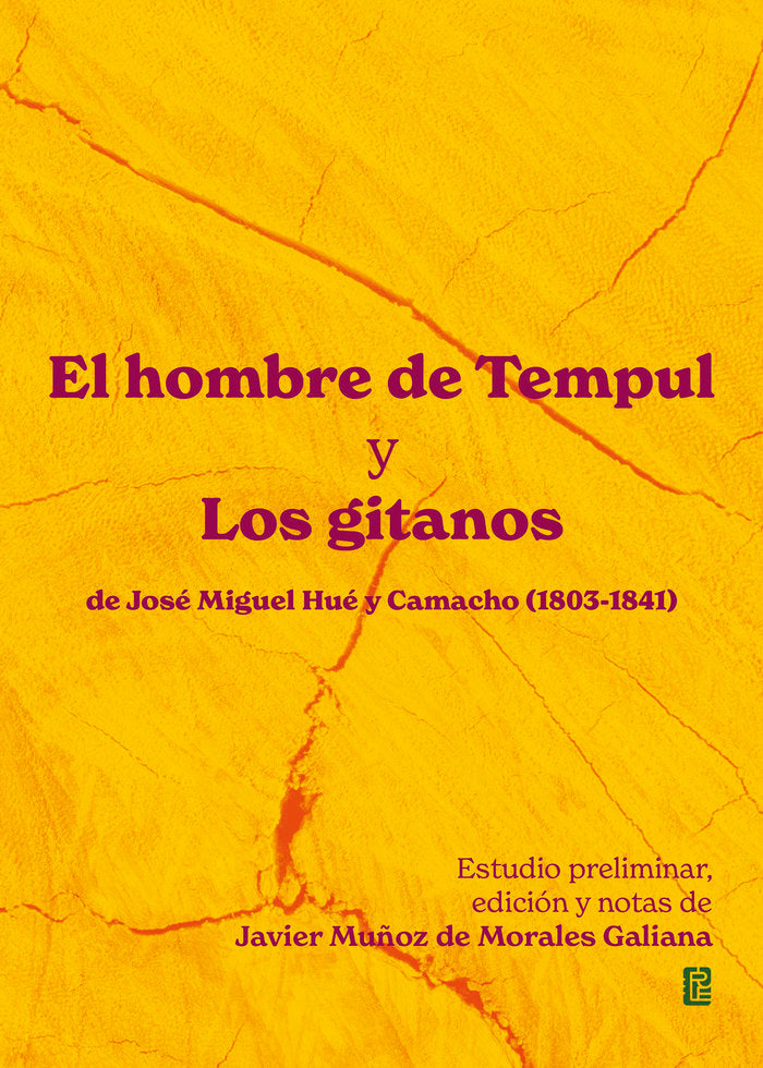 EL HOMBRE DE TEMPUL Y LOS GITANOS DE JOSE MIGUEL HUE Y CAMAC, de HUE Y CAMACHO, JOSE MIGUEL | portada del libro