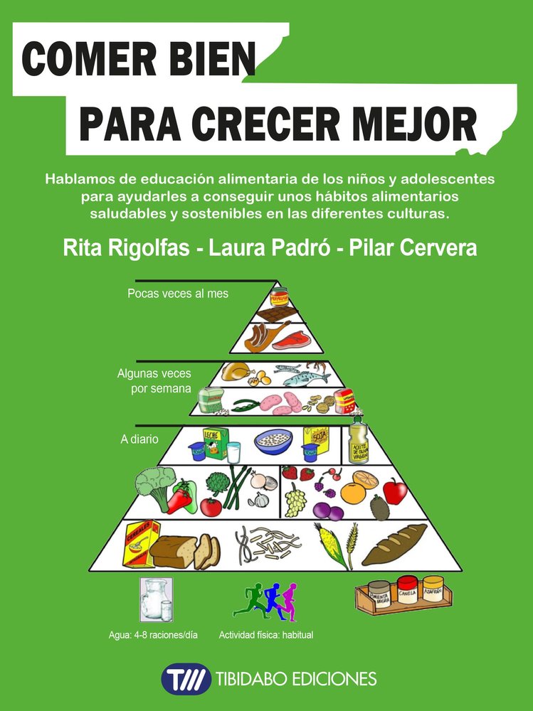 COMER BIEN PARA CRECER MEJOR, de RIGOLFAS | portada del libro