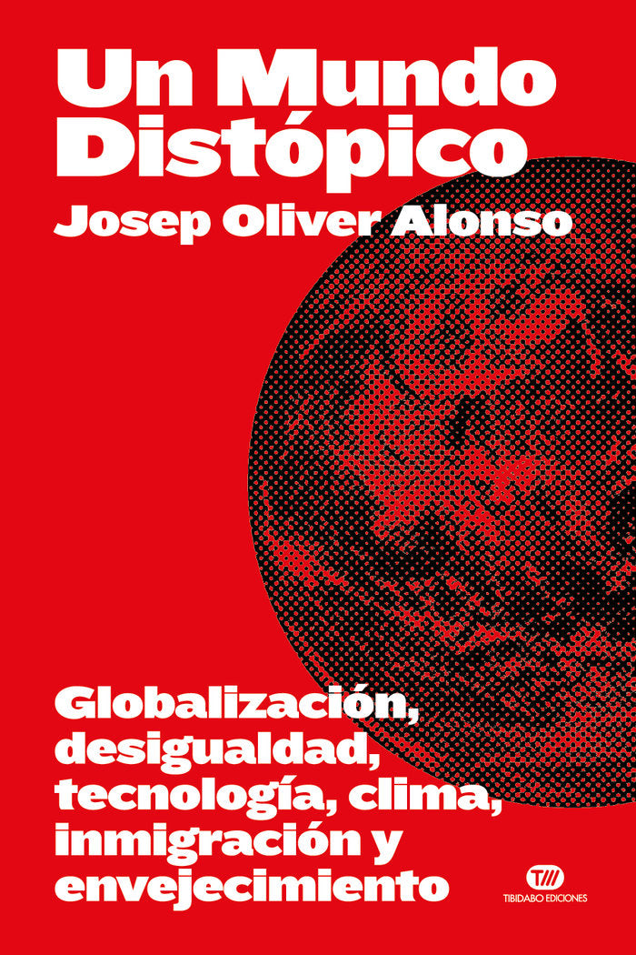 UN MUNDO DISTOPICO, de OLIVER ALONSO | portada del libro