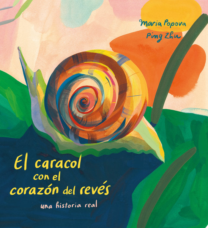 FL CARACOL CON EL CORAZON DEL REVES, de POPOVA, MARIA | portada del libro