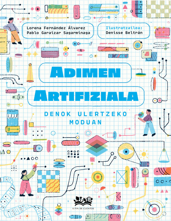 Adimen artifiziala denok ulertzeko moduan, de BELTRAN,DENISSE | portada del libro
