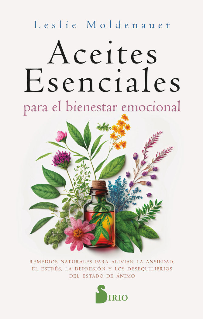 ACEITES ESENCIALES PARA EL BIENESTAR EMOCIONAL, de MOLDENAUER, LESLIE | portada del libro