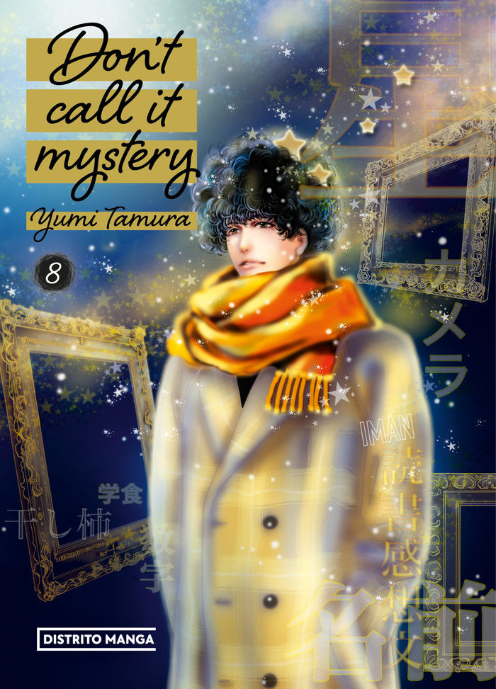 DON'T CALL IT MYSTERY 8, de TAMURA, YUMI | portada del libro