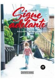 SIGUE ADELANTE 11, de NANAJI, NAGAMU | portada del libro