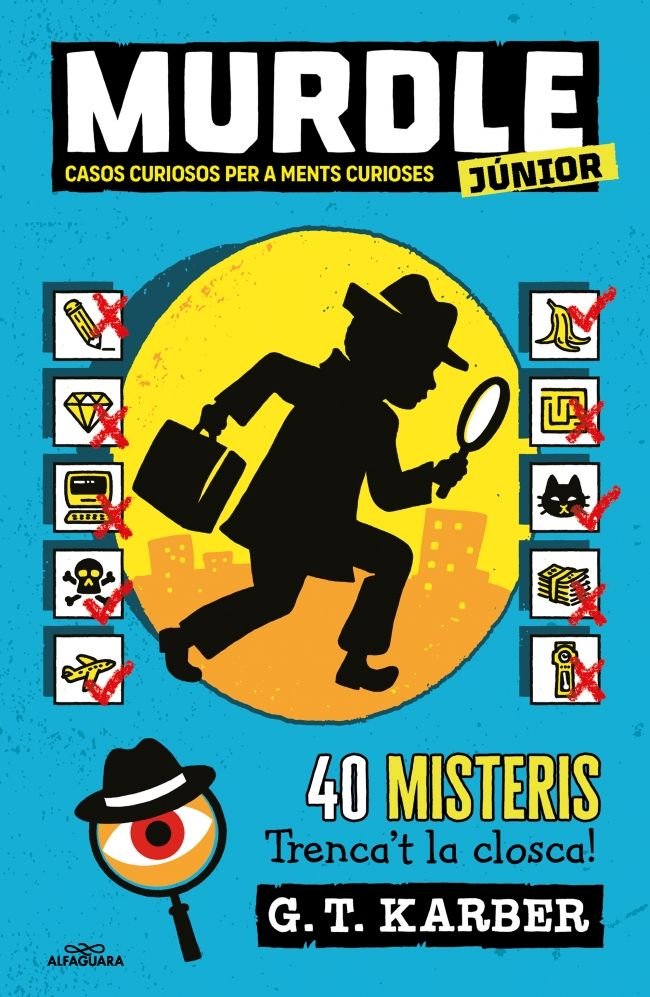 MURDLE JUNIOR. CASOS CURIOSOS PER A MENTS CURIOSES (1), de KARBER, G.T. | portada del libro