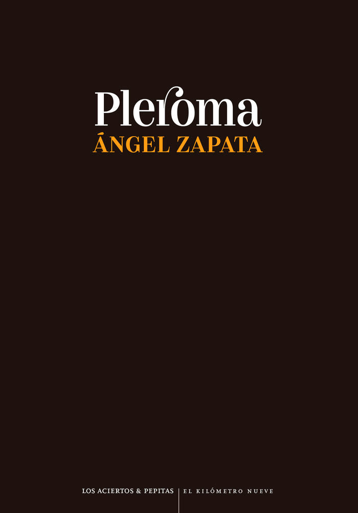 Pleroma, de ZAPATA, ANGEL | portada del libro