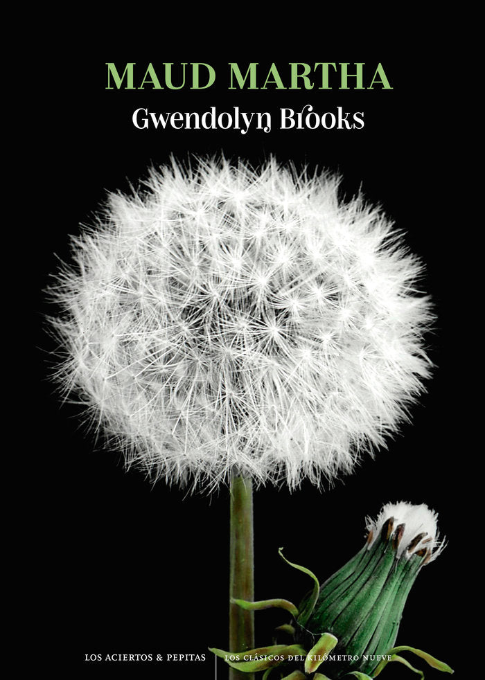 MAUD MARTHA, de BROOKS, GWENDOLYN | portada del libro