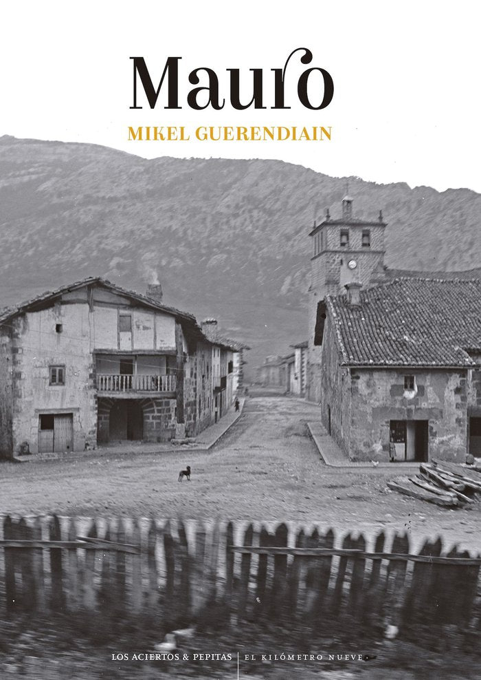 Mauro, de GUERENDIAIN AZPIROZ, MIKEL | portada del libro