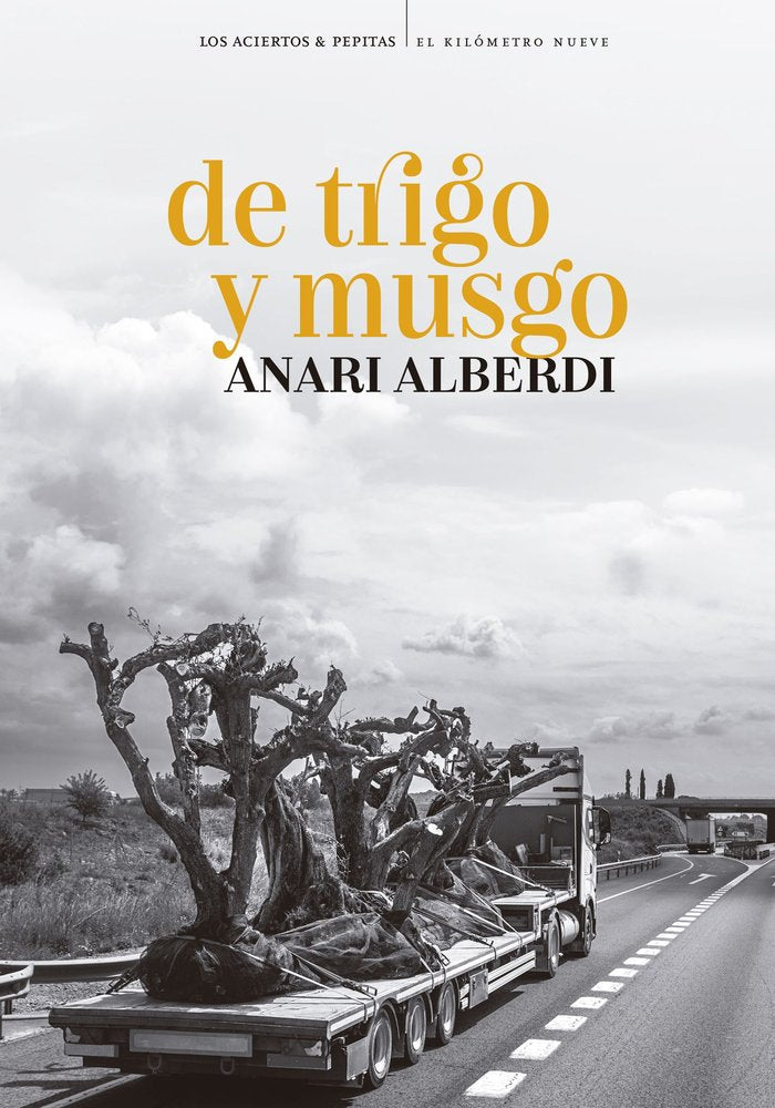 DE TRIGO Y MUSGO, de ALBERDI, ANARI | portada del libro