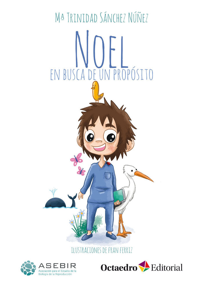 NOEL EN BUSCA DE UN PROPOSITO, de SANCHEZ NUÑEZ, MARIA TRINIDAD | portada del libro
