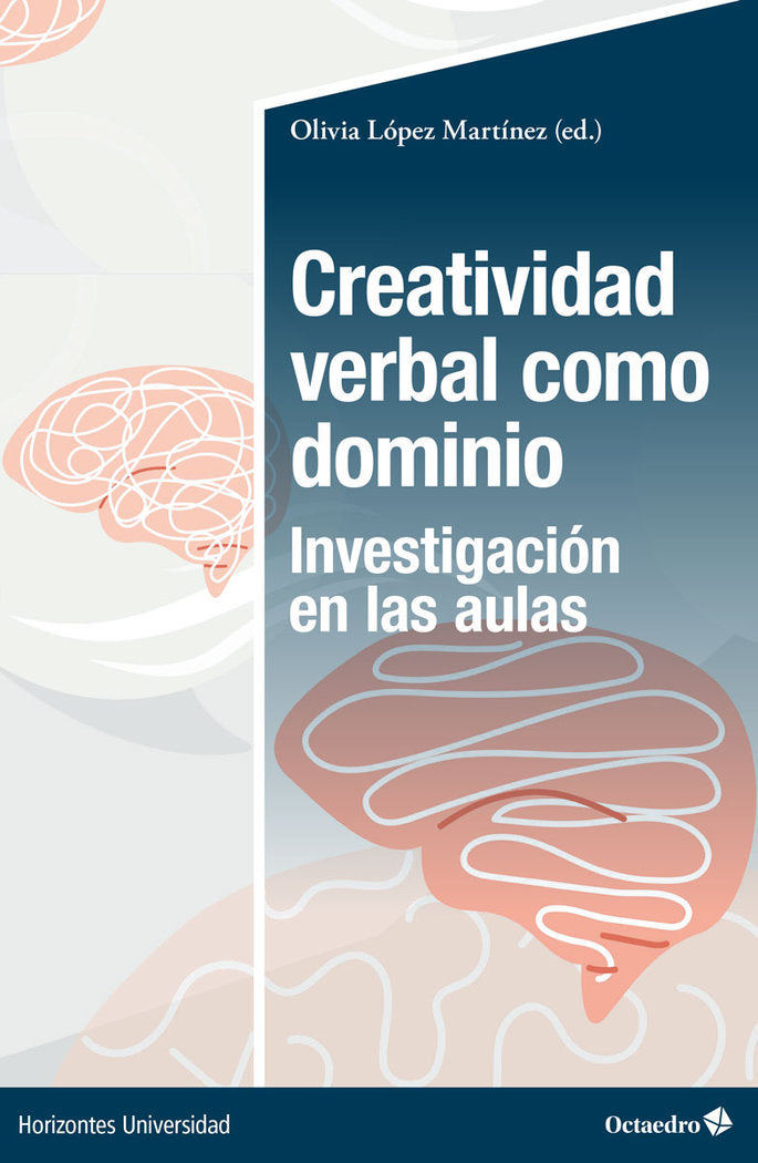 CREATIVIDAD VERBAL COMO DOMINIO, de LOPEZ MARTINEZ, OLIVIA | portada del libro