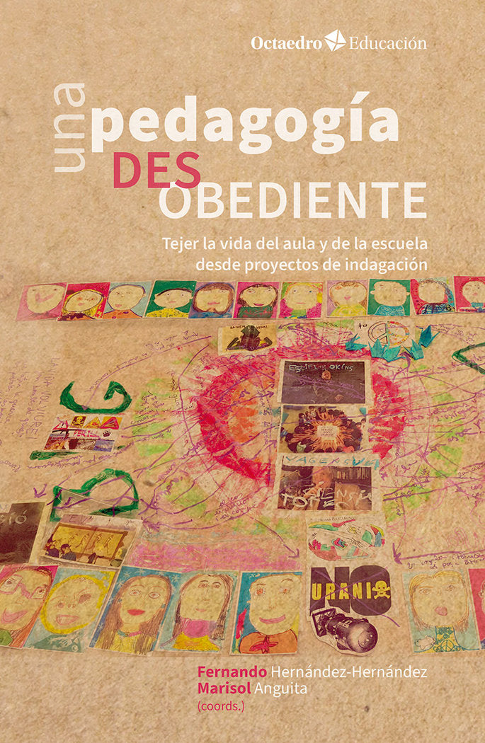 UNA PEDAGOGIA DESOBEDIENTE, de AA.VV. | portada del libro