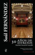 30 AÑOS DE ESTRENOS TEATRO PALACIOS VALDES | portada del libro