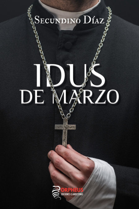 IDUS DE MARZO, de Secundino Díaz | portada del libro
